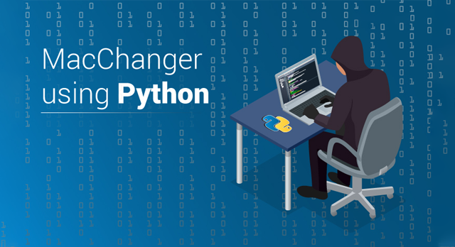 MacChanger with Python- Your first step to Ethical hacking | by Aryya ...