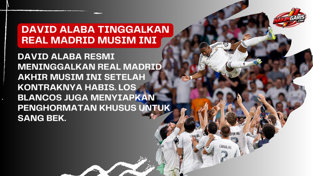 David Alaba Tinggalkan Real Madrid Akhir Musim Ini