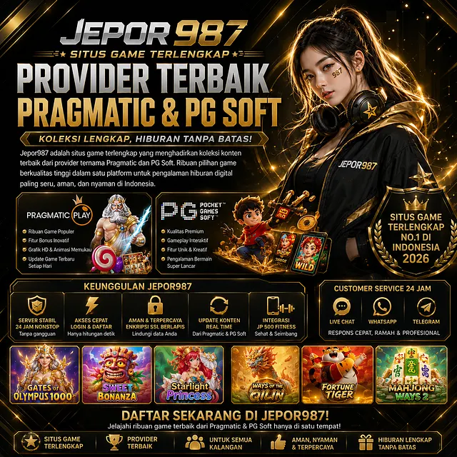 Jepor987 Situs Game Terlengkap Provider Pragmatic & PG Soft
