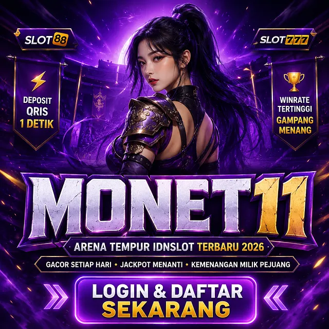 [ Monet11 ] Situs IDNSlot Arena Pejuang Jackpot di Slot777 & Slot88