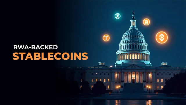 How RWA-Backed Stablecoins Are Transforming Crypto Finance?