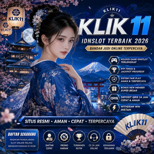 [Bandar Judi Online] KLIK11 IDNSlot terbaik 2026