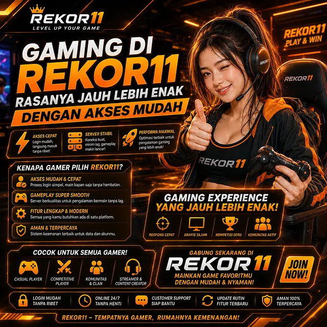 Gaming di REKOR11 Rasanya Jauh Lebih Enak Dengan Akses Mudah