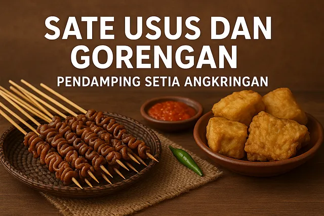 Gambar Sate Usus dan Gorengan: Pendamping Setia Angkringan