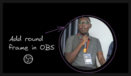 How to add a round filter or mask to OBS's video capture feed