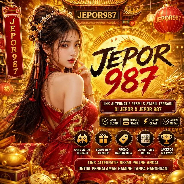 [ Jepor x Jepor 987 ]: Link Alternatif Resmi & Stabil Terbaru