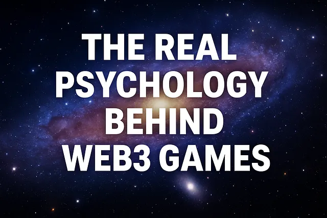 The Real Psychology Behind Web3 Games