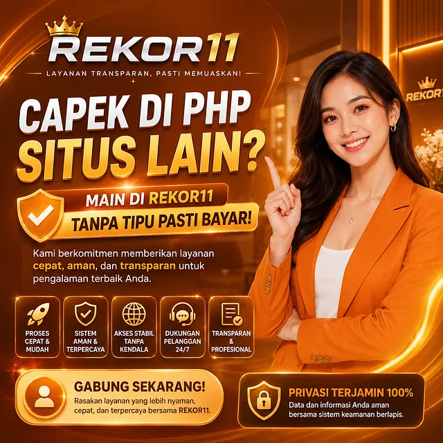 Capek di PHP Situs Lain? Main di REKOR11 Tanpa Tipu Pasti Bayar!