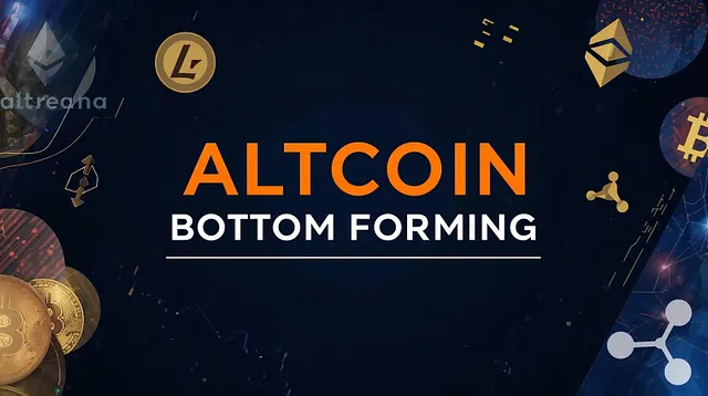 Altcoin Bottom Forming: Why Now Might Be Your Best Entry Point