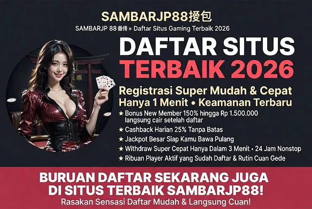 SAMBARJP88 ⛩️ » SAMBARJP 88 ⛩️ » Daftar Situs Gaming Terbaik 2026