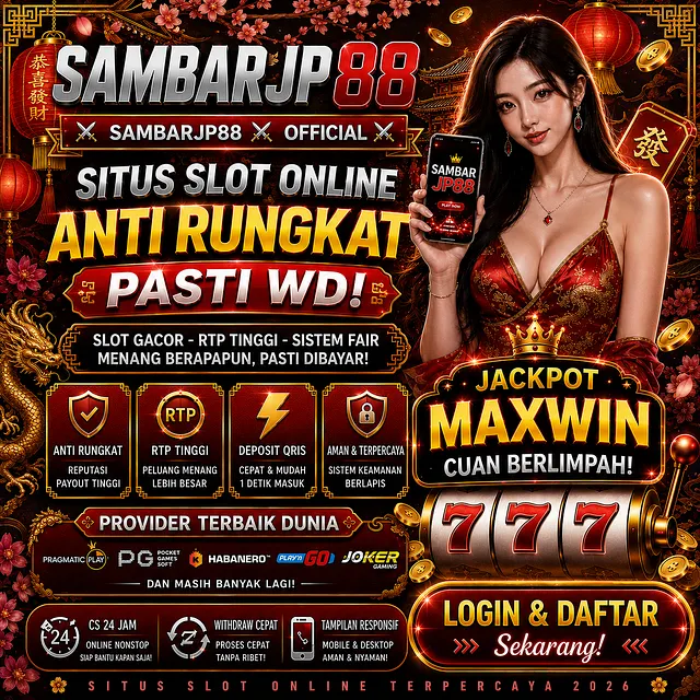 SAMBARJP88 - SAMBARJP 88 RTP Terupdate Mulai Game Slot Seru