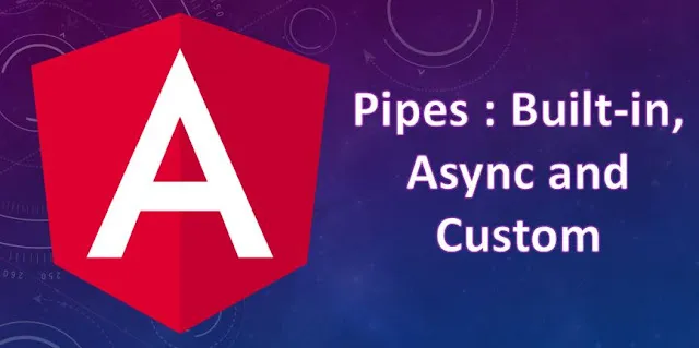 All About Pipes in Angular