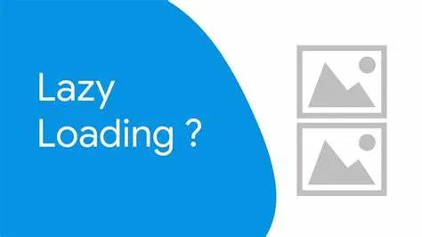 Lazy Loading