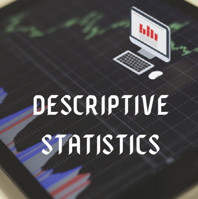 Descriptive Statistics in data science -with illustrations in ‘python ...