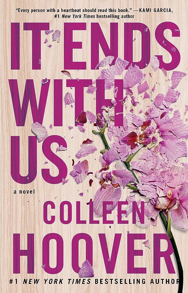 Summary of “It Ends with Us” by Colleen Hoover, by Blakely Ulmer