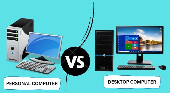 Desktop vs PC - Kuldeep_Ji_Kushwaha - Medium