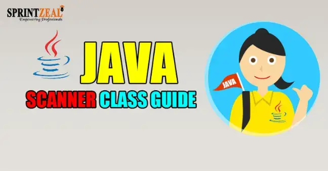JAVA Scanner Class Guide 2022. A Comprehensive Guide To Understanding ...