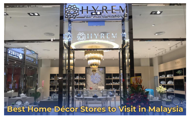 Best Home Décor Stores to Visit in Malaysia | by Wafiy Bamadhaj | Medium
