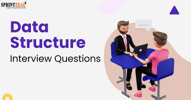 Data Structures Interview Questions | by Sprintzeal | Medium