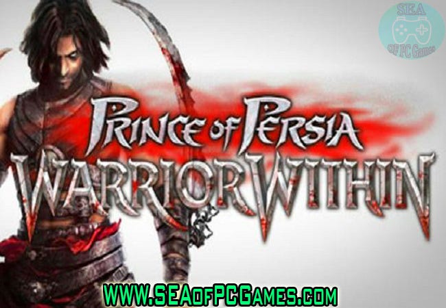 Prince of Persia Warrior Within 2004 PC Game Full Setup | by Jhang Wala ...