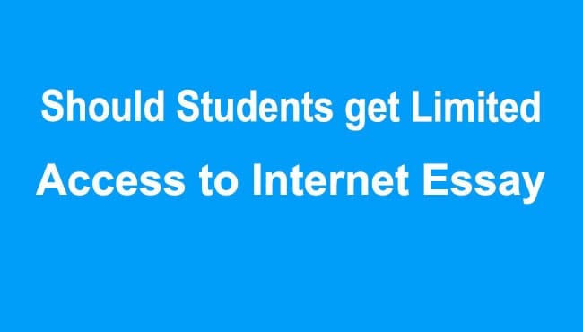 argumentative essay on should students get limited access to the internet