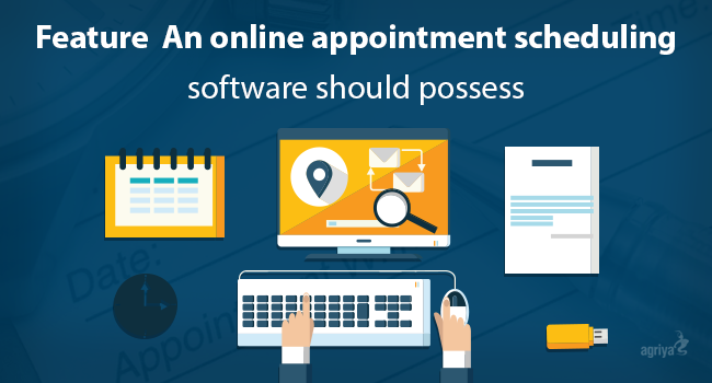 Critical Features — An Online Appointment Scheduling Software Should Possess