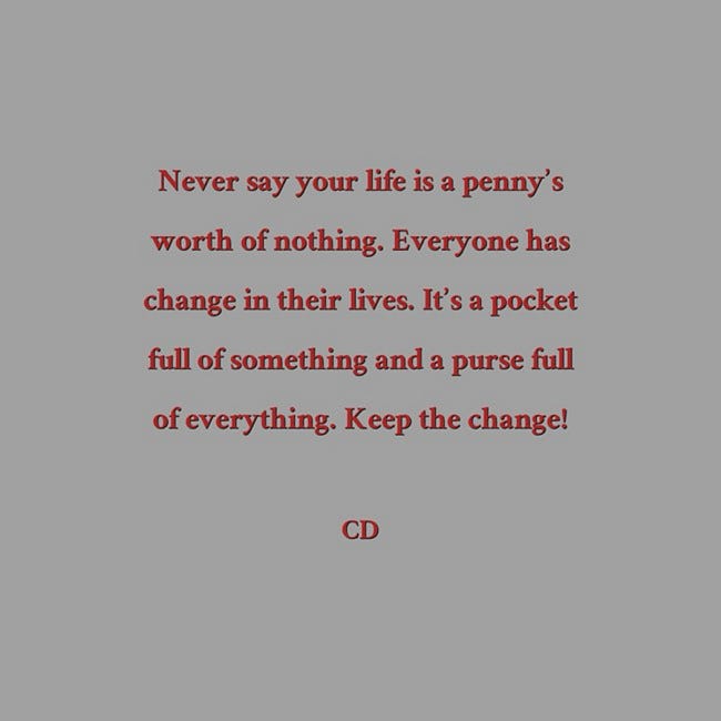 I’m Not the Penny You Thought I Was: I’ve Changed