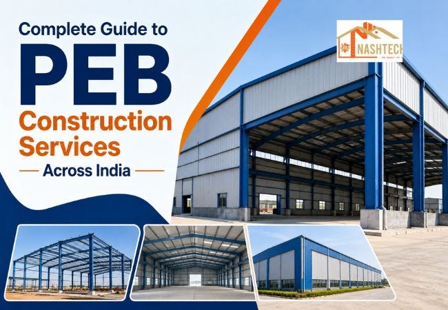 Complete Guide to PEB Construction Services Across India