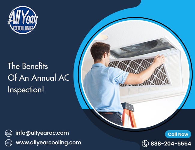 Four Major Advantages of Having an Annual Air Condition Inspection