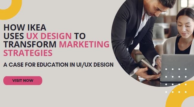 How IKEA Uses UX Design to Transform Marketing Strategies: A Case for ...