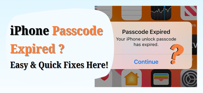 What “iPhone Passcode Expired” Really Means —  and How to Fix It (Quick & Easy)