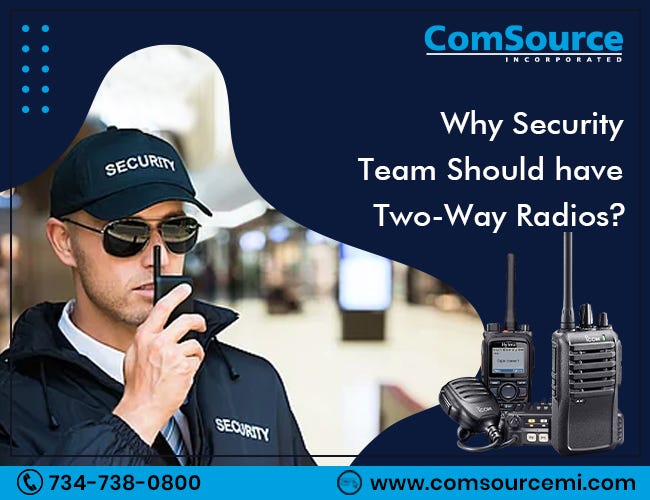 Why Your Security Team Should Use Twoway Radios by ComSource Medium