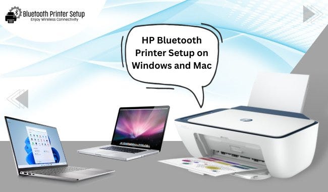 HP Bluetooth Printer Setup on Windows and Mac | by Bluetooth Printer setup  | Medium