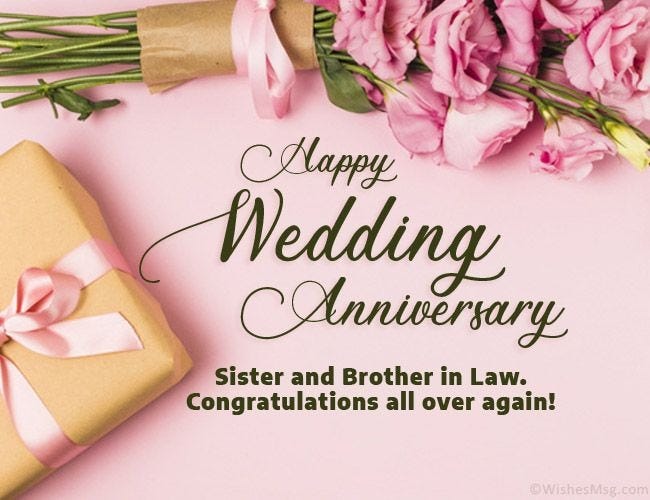 From Sibling to Best Friend: Beautiful First Wedding Anniversary Wishes for  Your Sister | by sighlee | Medium