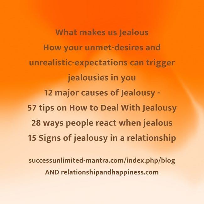 What makes us Jealous and How to Become Comfortable with Ourselves, by  Subhashis Banerji Success Unlimited Mantra
