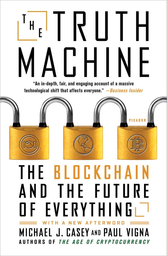 The Truth Machine by Michael J Casey & Paul Vigna (Book) by Till