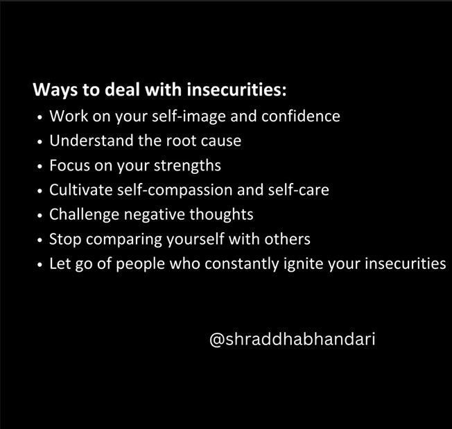 How To Deal With Insecurities About Yourself How to deal with insecurities - Shraddha Bhandari - Medium