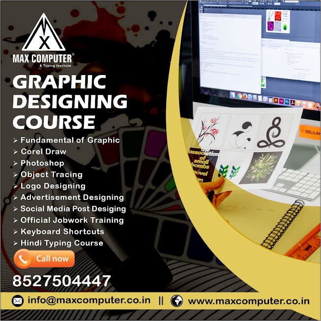Best Graphic Designing Course In Delhi | by max computer | Medium