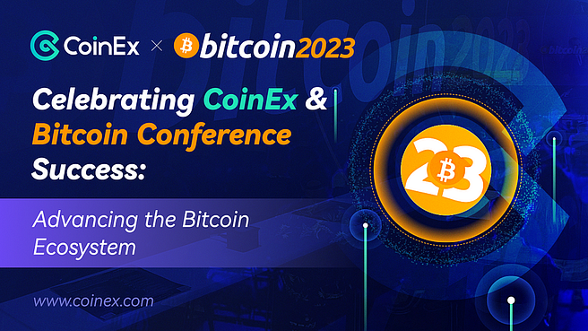 CoinEx, Bitcoin 2023'e Sponsor Olarak Kriptonun Geleceğini Keşfediyor