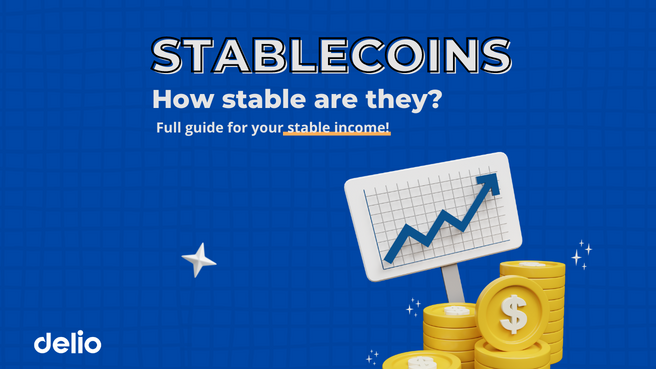 [Delio] How Stable Are Stablecoins? Full Guide For Your Stable Income ...