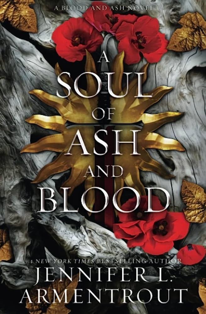 Review OF “A Soul of Ash and Blood” by Jennifer L. Armentrout | by Book ...