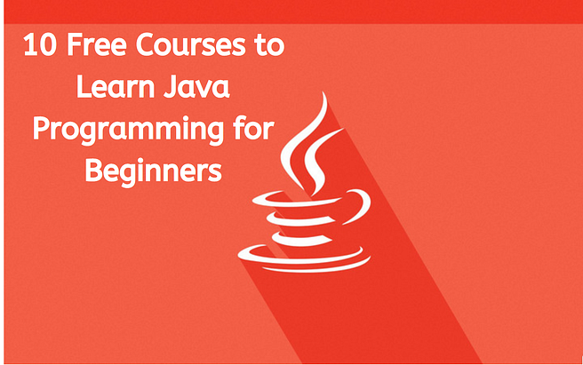 11 Best Free Java Programming Courses to learn