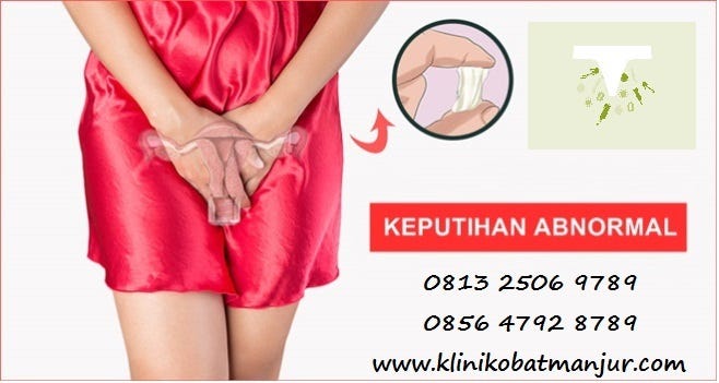 Penyebab Dan Cara Mengatasi Keputihan Abnormal By Solusi Keputihan