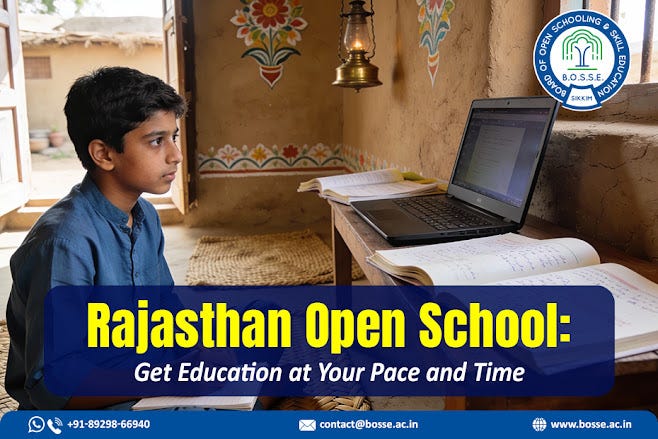 Rajasthan Open School: Get Education at Your Pace and Time