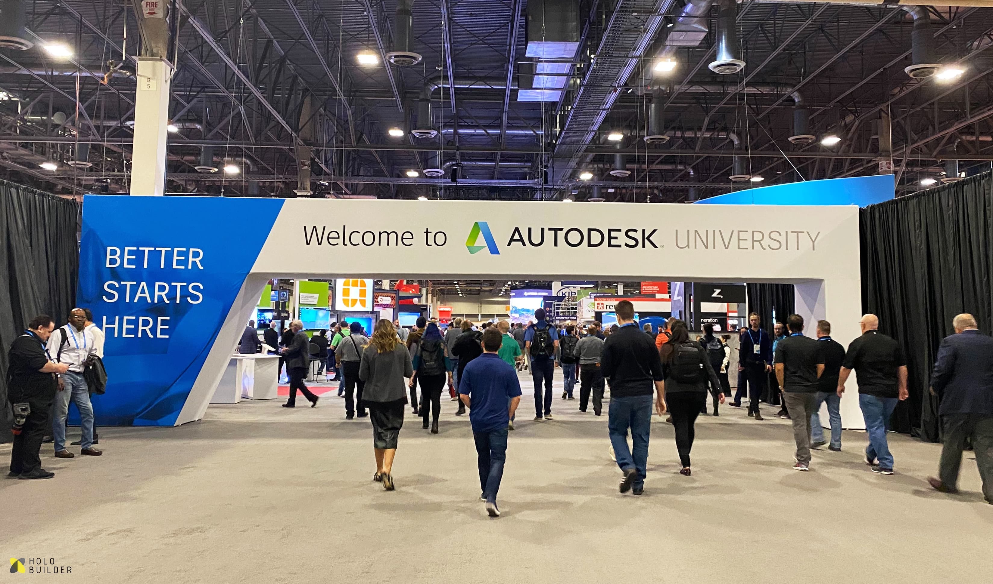 Autodesk University 2019 Recap: Better Starts Here—With a Great Community!  | by HoloBuilder | HoloBuilder