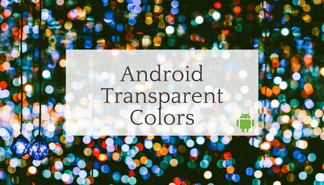 android transparent background