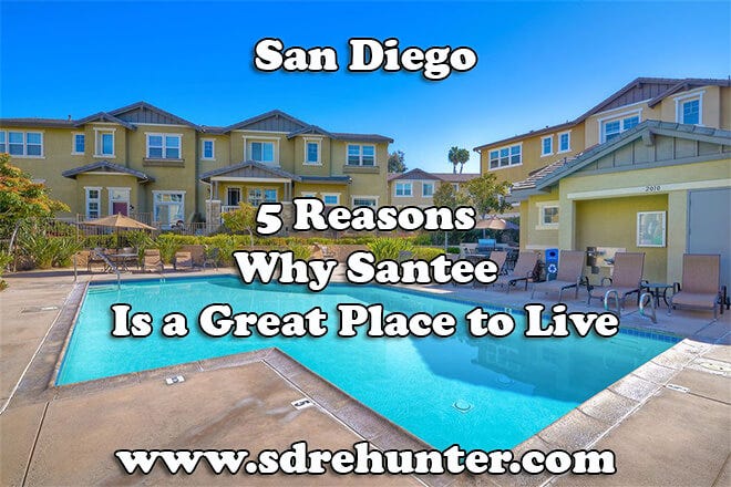 5 Reasons Santee San Diego is a Great Place to Live in 2022, 2023, by  Scott Taylor