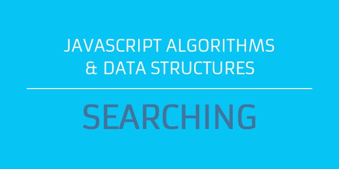 Implement Linear And Binary Search Algorithms With Javascript | By ...