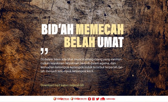 Membincang Bid’ah, Perbedaan dan Perpecahan Umat