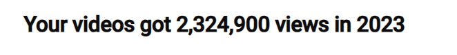 Screenshot of views from Faceless YouTube channel in 2023 of 2324900.